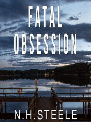 cover image of Fatal Obsession